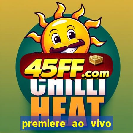 premiere ao vivo gratis futebol